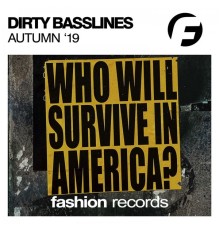 Various Artists - Dirty Basslines '19