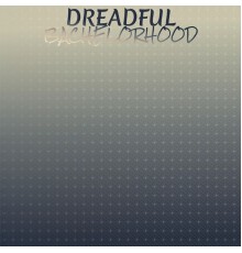 Various Artists - Dreadful Bachelorhood