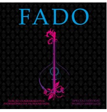 Various Artists - Fado - Special Edition World Heritage Vol.1