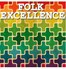 Various Artists - Folk Excellence