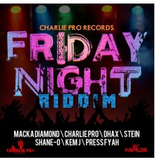 Various Artists - Friday Night Riddim