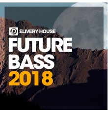 Various Artists - Future Bass 2018