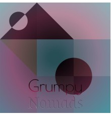 Various Artists - Grumpy Nomads