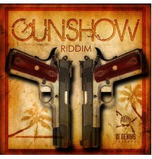 Various Artists - Gunshow Riddim