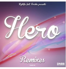 Various Artists - Hero Remixes