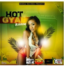 Various Artists - Hot Gyal Riddim