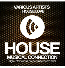 Various Artists - House Love