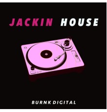 Various Artists - Jackin House