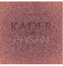 Various Artists - Kader Paisan