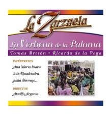 Various Artists - La Zarzuela: La Verbena de la Paloma
