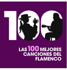 Various Artists - Las 100 mejores canciones del Flamenco