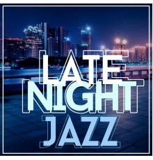 Various Artists - Late Night Jazz