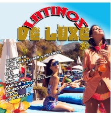 Various Artists - Latinos Deluxe