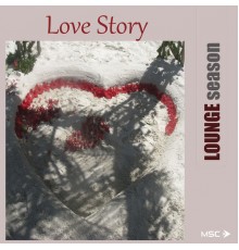 Various Artists - Lounge Season. Love Story
