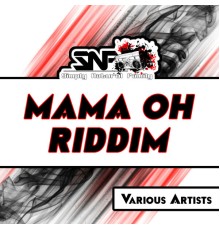 Various Artists - Mama Oh Riddim