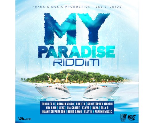 Various Artists - My Paradise Riddim