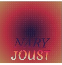 Various Artists - Nary Joust