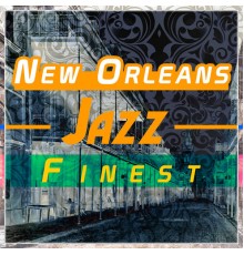 Various Artists - New Orleans Jazz Finest