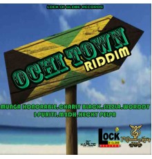 Various Artists - Ochi Town Riddim