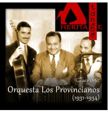 Various Artists - Orquesta Los Provincianos (1931-1934)