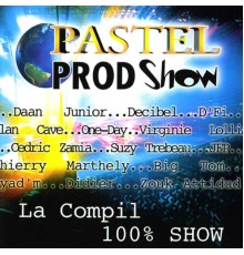 Various Artists - Pastel Prod Show