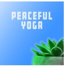Various Artists - Peaceful Yoga