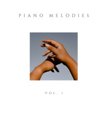 Various Artists - Piano Melodies Vol. 1