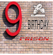 Various Artists - Prison 9th Birthday