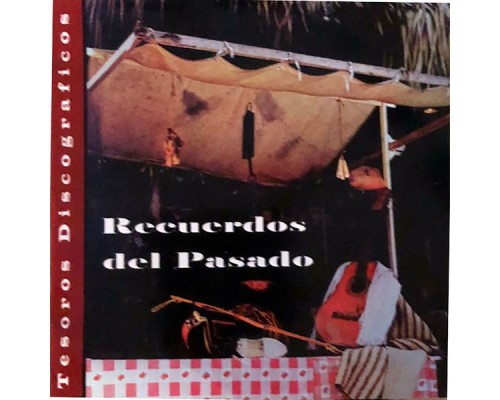 Various Artists - Recuerdos del Pasado