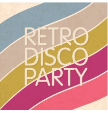 Various Artists - Retro Disco Party