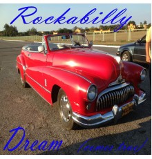 Various Artists - Rockabilly Dream (Comes True)