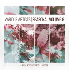 Various Artists - Seasonal, Vol. 8