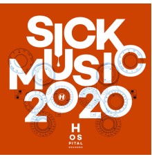 Various Artists - Sick Music 2020