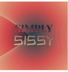 Various Artists - Simply Sissy