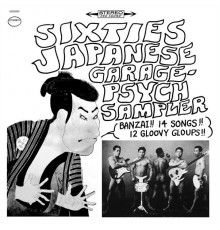 Various Artists - Sixties Japanese Garage-Psych Sampler