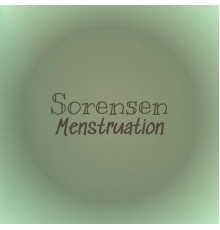 Various Artists - Sorensen Menstruation