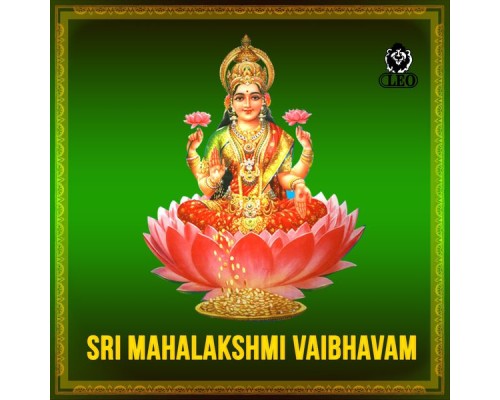 Various Artists - Sri Mahalakshmi Vaibhavam