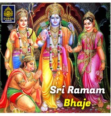 Various Artists - Sri Ramam Bhaje