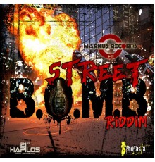 Various Artists - Street Bomb Riddim