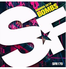 Various Artists - Summer 2K19 Bombs