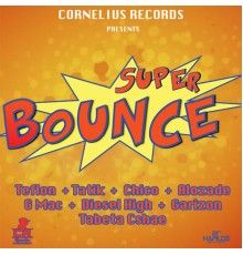 Various Artists - Super Bounce Riddim