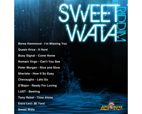 Various Artists - Sweet Wata Riddim