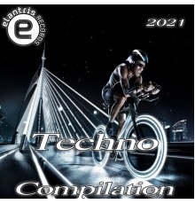 Various Artists - Techno Compilation 2021