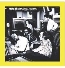 Various Artists - This Is Mainstream!