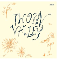 Various Artists - Thorn Valley