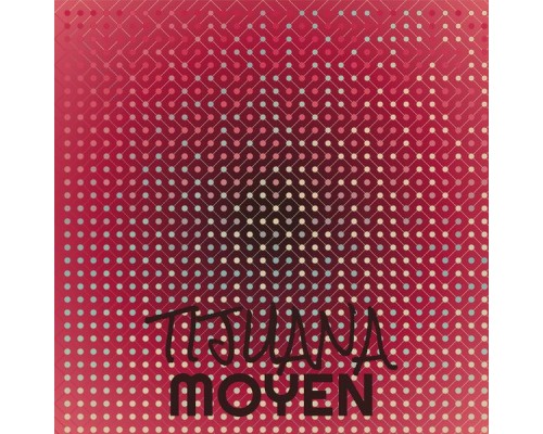 Various Artists - Tijuana Moyen