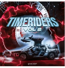 Various Artists - Timeriders, Vol. 2