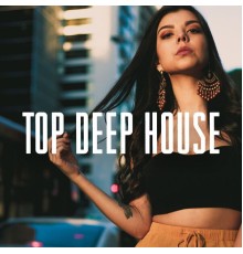 Various Artists - Top Deep House