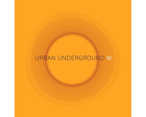 Various Artists - Urban Underground IV