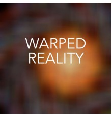 Various Artists - Warped Reality